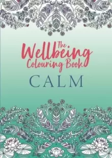 Image of The Wellbeing Colouring Book: Calm