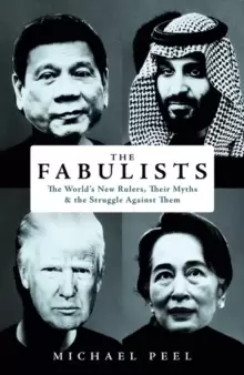 Image of The Fabulists : How myth-makers rule in an age of crisis