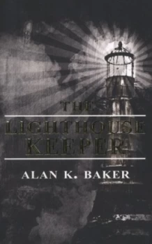 Image of The Lighthouse Keeper by Alan K Baker Paperback
