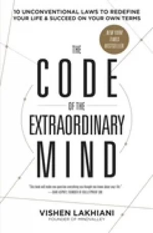 Image of code of the extraordinary mind 10 unconventional laws to redefine your life