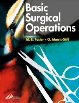 Image of Basic Surgical Operations by M. E Foster Paperback