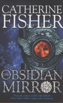 Image of The Obsidian Mirror by Catherine Fisher Book