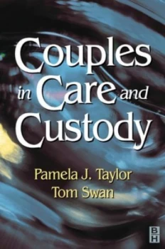Image of Couples in Care and Custody by Pamela J Taylor Paperback