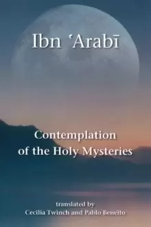 Image of Contemplation of the Holy Mysteries : Mashahid al-asrar