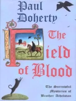 Image of The field of blood by Paul Doherty