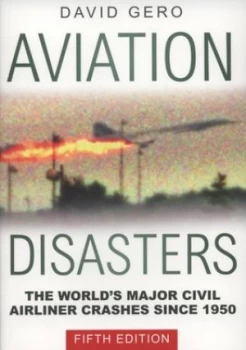 Image of Aviation Disasters by David Gero Book