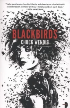 Image of Blackbirds by Chuck Wendig Paperback