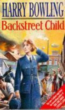 Image of Backstreet Child by Harry Bowling Paperback