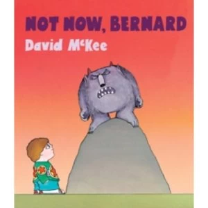 Image of Not Now, Bernard (Board book, 24 pages)
