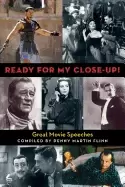 Image of ready for my close up great movie speeches