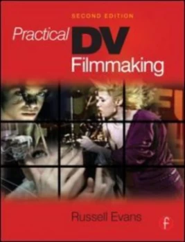 Image of Practical Dv Filmmaking by Russell Evans Book