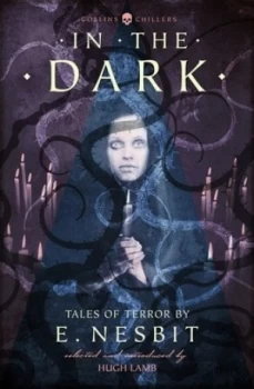 Image of In the Dark by E. Nesbit Book