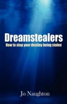 Image of Dreamstealers by Jo Naughton Book