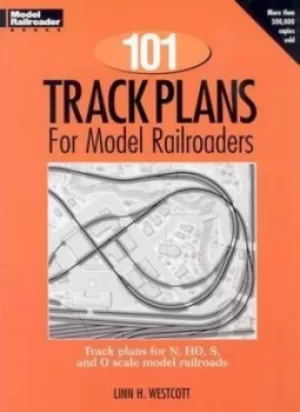 Image of 101 track plans for model railroaders by Linn Hanson Westcott