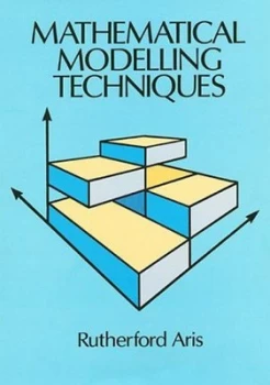 Image of Mathematical Modelling Techniques by Rutherford Aris Paperback