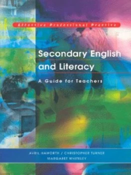 Image of Secondary English and Literacy by Avril Haworth Book