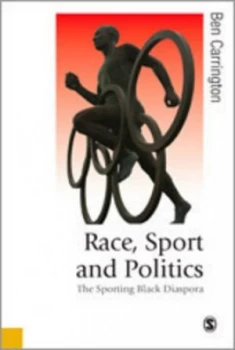 Image of Race Sport and Politics by Ben Carrington Book