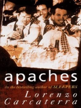 Image of Apaches by Lorenzo Carcaterra Paperback