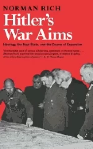 Image of hitlers war aims ideology the nazi state and the course of expansion