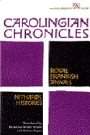 Image of carolingian chronicles royal frankish annals and nithards histories