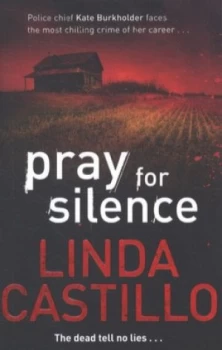 Image of Pray for Silence by Linda Castillo Paperback