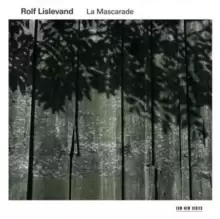 Image of Rolf Lislevand: La Mascarade: Music for Solo Baroque Guitar and Theorbo