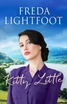 Image of Kitty Little : A dramatic saga of friendship and loyalty