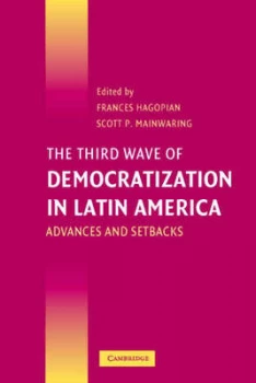 Image of The Third Wave of Democratization in Latin America by Frances Hagopian Paperback