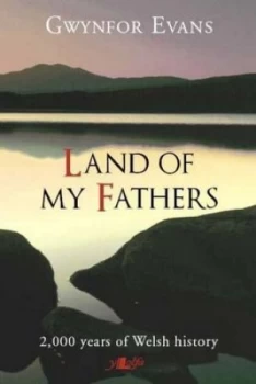 Image of Land of My Fathers by Gwynfor Evans Paperback