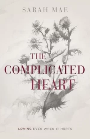Image of The complicated heart by Sarah Mae