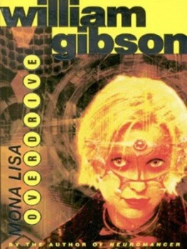 Image of Mona Lisa Overdrive by William Gibson Paperback