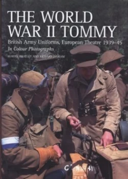 Image of The World War Ii Tommy by Martin Brayley Paperback