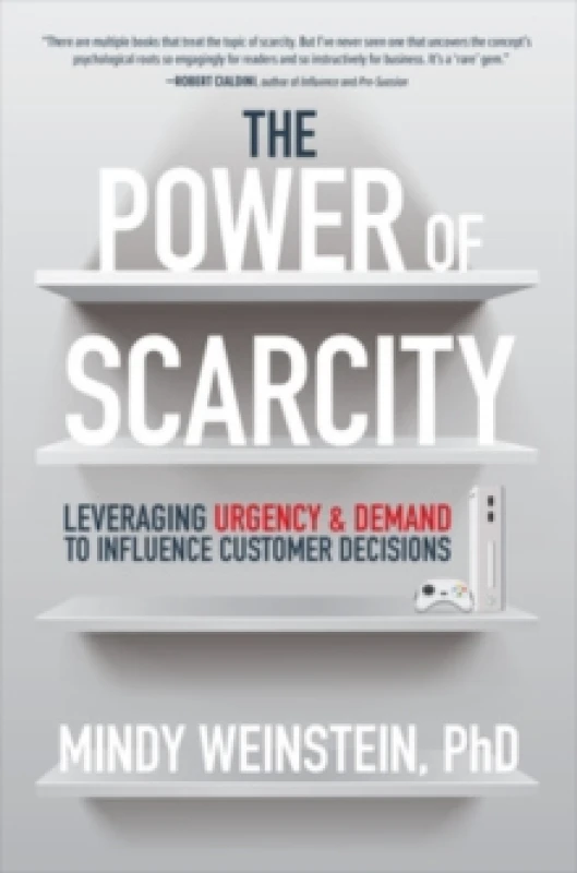 Image of The Power of Scarcity. Hardback. By Mindy Weinstein Books