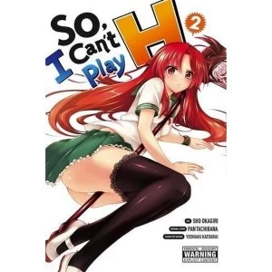 Image of So, I Can't Play H, Vol. 2