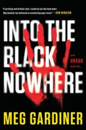 Image of Into the Black nowhere by Meg Gardiner