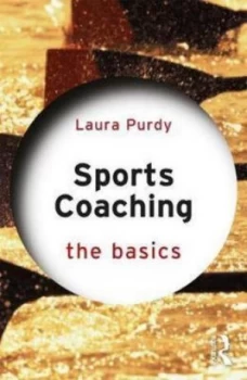 Image of Sports Coaching by Laura Purdy Book
