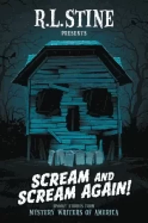 Image of scream and scream again spooky stories from mystery writers of america