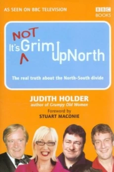 Image of Its not Grim up North by Judith Holder Hardback