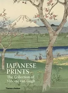 Image of Japanese Prints: The Collection of Vincent van Gogh