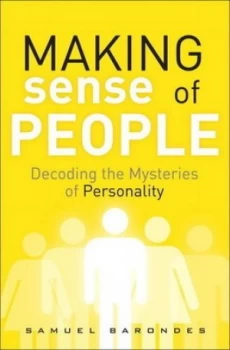 Image of Making Sense of People by Samuel Barondes Hardback