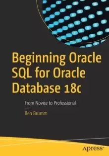 Image of Beginning Oracle SQL for Oracle Database 18c : From Novice to Professional