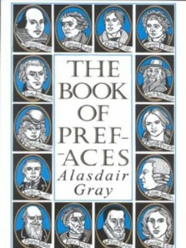 Image of The Book of Prefaces by Alasdair Gray Paperback