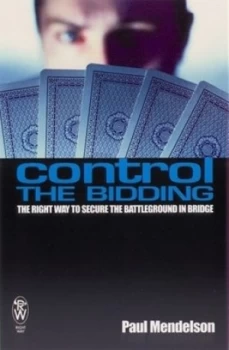Image of Control the Bidding by Paul Mendelson Book