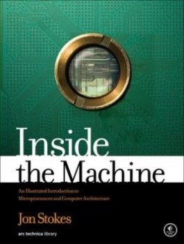 Image of Inside the Machine by Jon Stokes Paperback