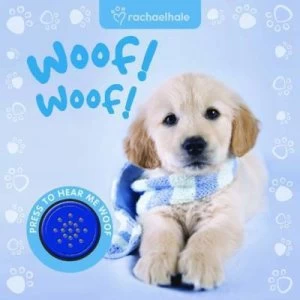 Image of Woof Woof by Rachael Hale Book