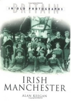 Image of Irish Manchester by Alan Keegan Book