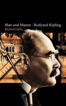 Image of Man and Mason - Rudyard Kipling by Richard Jaffa Paperback