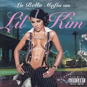 image of La Bella Mafia Explicit Version by Lil' Kim CD Album