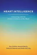 Image of heart intelligence connecting with the intuitive guidance of the heart