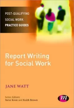 Image of Report writing for social workers by Jane Watt